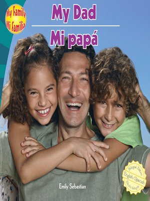cover image of My Dad / Mi papá